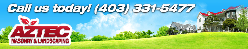 Aztec Masonry & Landscaping – Masonry, Landscaping & Fencing Solutions, Lethbridge, Alberta